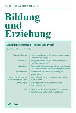 Erlebnispädagogik in Theorie und Praxis von Baig-Schneider,  Rainald, Bous,  Barbara, Fengler,  Janne, Götte,  Petra, Hierl,  Michaela, Matthes,  Eva, Mesic,  Elmo, Michels,  Harald, Michl,  Werner, Paffrath,  Hartmut, Seidel,  Holger