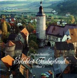 Erlebtes Tauberland / Erlebtes Tauberland von Schüssler,  Herbert