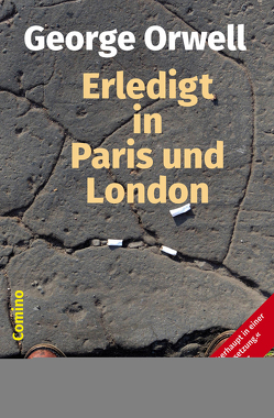 Erledigt in Paris und London von Hillebrand,  Peter, Istrati,  Panait, Noack,  Jakob, Orwell,  George