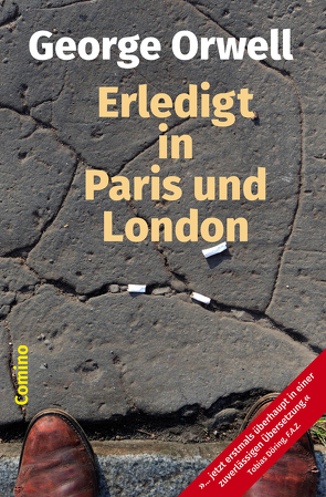 Erledigt in Paris und London von Hillebrand,  Peter, Istrati,  Panait, Noack,  Jakob, Orwell,  George