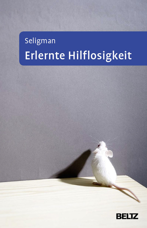 Erlernte Hilflosigkeit von Petermann,  Franz, Rockstroh,  Brigitte, Seligman,  Martin E.