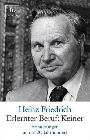 Erlernter Beruf: Keiner von Friedrich,  Heinz, Göppl,  Björn