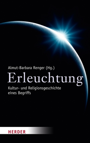 Erleuchtung von Baier,  Karl, Colditz,  Iris, Eusterschulte,  Anne, Feldtkeller,  Professor Andreas, Figl,  Johann, Flogaus,  Reinhard, Giacinto,  Licia Di, Glomb,  Vladimir, Grözinger,  Professor Karl Erich, Huppertz,  Michael, Lee,  Professor Eun-Jeung, Renger,  Professorin Almut-Barbara, Schneider,  Professor Hans Julius, Slenczka,  Notker, Triplett,  Professorin Katja, Uhlmann,  Professor Gyburg, Wilke,  Annette