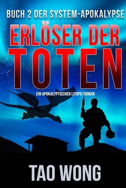 Erlöser der Toten von Dietz,  Frank, Wong,  Tao