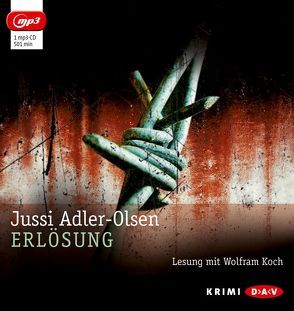 Erlösung. Der dritte Fall für Carl Mørck, Sonderdezernat Q von Adler-Olsen,  Jussi, Koch,  Wolfram, Thies,  Hannes