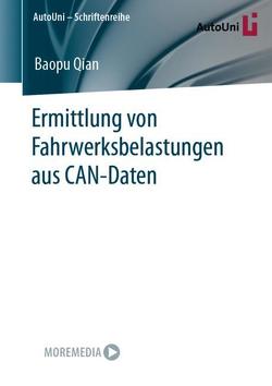 Ermittlung von Fahrwerksbelastungen aus CAN-Daten von Qian,  Baopu