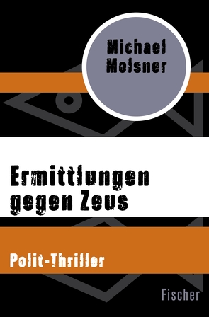 Ermittlungen gegen Zeus von Molsner,  Michael