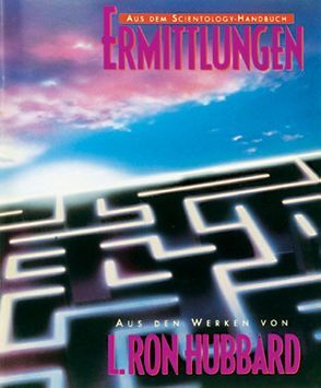 Ermittlungen von Hubbard,  L. Ron