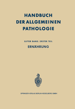 Ernährung von Altmann,  Hans-Werner, Büchner,  Franz, Letterer,  Erich