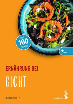 Ernährung bei Gicht von Illy,  Alexandra