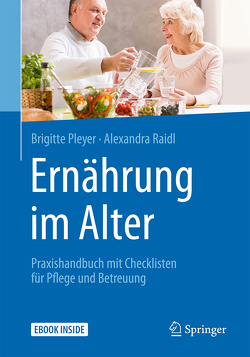 Ernährung im Alter von Pleyer,  Brigitte, Raidl,  Alexandra