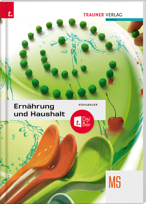 Ernährung und Haushalt + TRAUNER-DigiBox von Kohlbauer,  Astrid