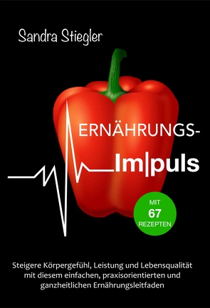 Ernährungsimpuls von Stiegler,  Sandra