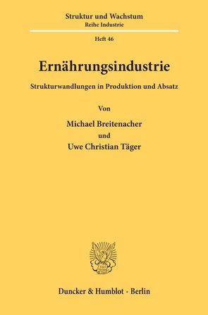 Ernährungsindustrie. von Breitenacher,  Michael, Täger,  Uwe Christian