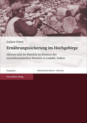 Ernährungssicherung im Hochgebirge von Dame,  Juliane