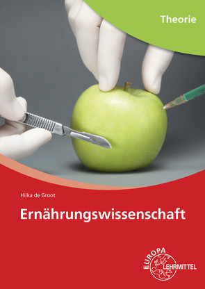 Ernährungswissenschaft von Groot,  Hilka de