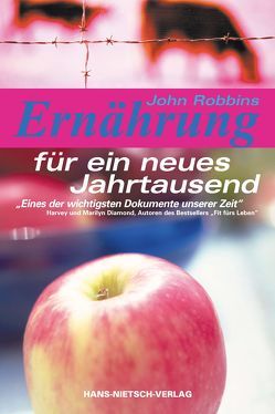 Ernährung für ein neues Jahrtausend von Kearney,  Eric, Robbins,  John