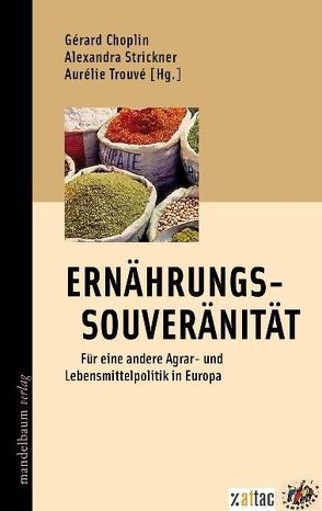 Ernährungssouveränität von Choplin,  Gérard, Strickner,  Alexandra, Trouvé,  Aurélie