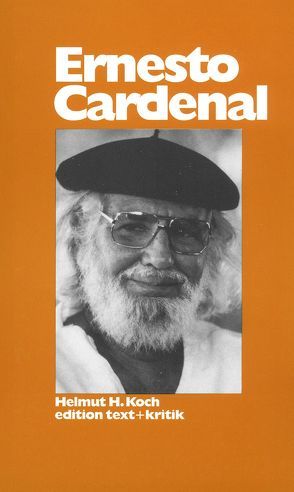 Ernesto Cardenal von Koch,  Helmut, Oesterhelt,  Renate