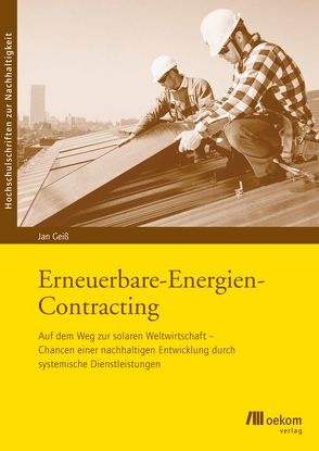 Erneuerbare-Energien-Contracting von Geiss,  Jan