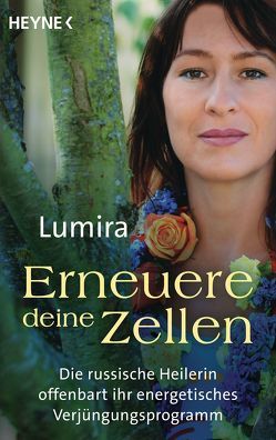 Erneuere deine Zellen von Lumira