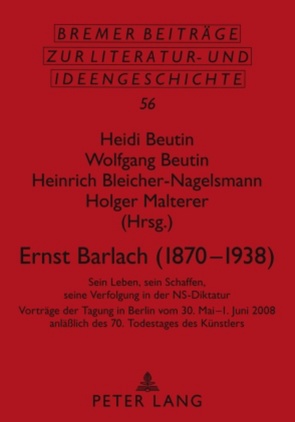 Ernst Barlach (1870-1938) von Beutin,  Heidi, Beutin,  Wolfgang, Bleicher-Nagelsmann,  Heinrich