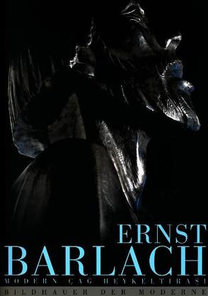 Ernst Barlach –  Bildhauer der Moderne von Stockhaus,  Heike