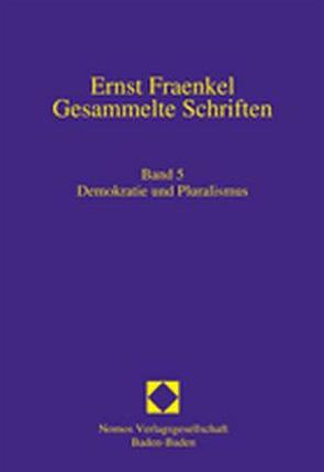 Ernst Fraenkel – Gesammelte Schriften von Brünneck,  Alexander von