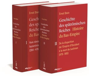 Ernst Stein: Geschichte des spätrömischen Reiches in 2 Bänden. Hrsg. von Mischa Meier und Hartmut Leppin von Leppin,  Hartmut, Stein,  Ernst