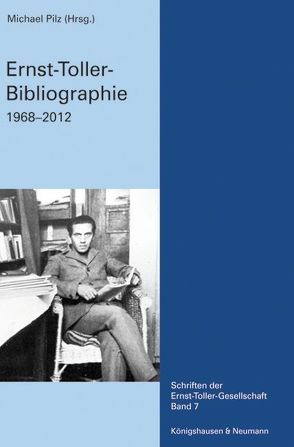 Ernst-Toller-Bibliographie von Pilz,  Michael