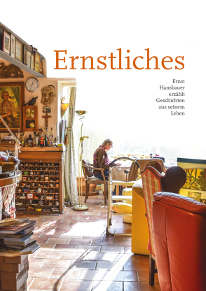 Ernstliches von Hansbauer,  Ernst