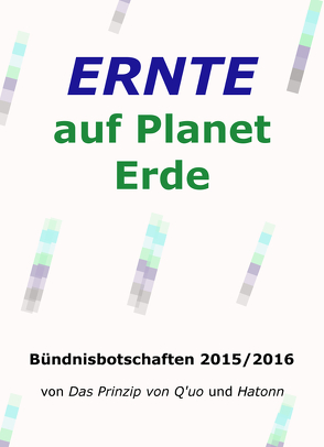 Ernte auf Planet Erde von Blumenthal,  Jochen