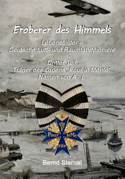 Eroberer des Himmels (Teil 3) von Sternal,  Bernd