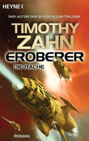 Eroberer – Die Rache von Gilbert,  Martin, Zahn,  Timothy