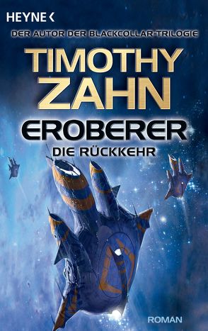 Eroberer – Die Rückkehr von Gilbert,  Martin, Zahn,  Timothy