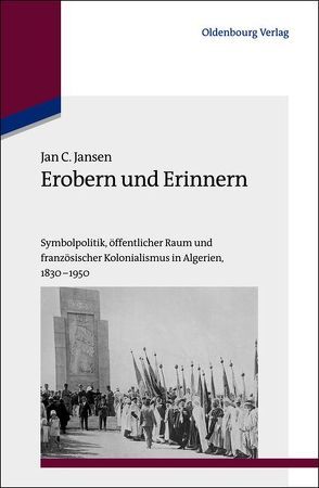 Erobern und Erinnern von Jansen,  Jan C.