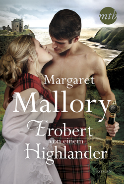 Erobert von einem Highlander von Grätz,  Gisela, Mallory,  Margaret