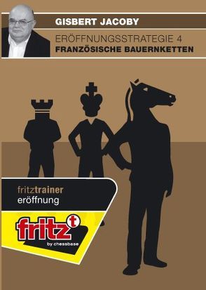 Eröffnungsstrategie 4 von Jacoby,  Gisbert