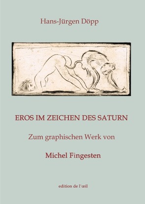 Eros im Zeichen des Saturn von Döpp,  Hans-Jürgen, Fingesten,  Michel