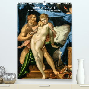 Eros und Kunst (Premium, hochwertiger DIN A2 Wandkalender 2023, Kunstdruck in Hochglanz) von N.,  N.