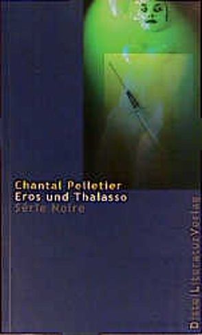 Eros und Thalasso von Hagedorn,  Eliane, Pelletier,  Chantal, Reitz,  Barbara