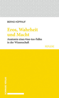 Eros, Wahrheit und Macht von Hüppauf,  Bernd