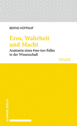 Eros, Wahrheit und Macht von Hüppauf,  Bernd