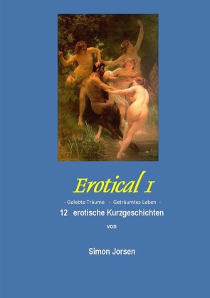 Erotical I – 12 erotische Kurzgeschichten von Jorsen,  Simon