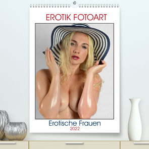 Erotische Frauen – Erotik Fotoart (Premium, hochwertiger DIN A2 Wandkalender 2022, Kunstdruck in Hochglanz) von Walter,  Peter