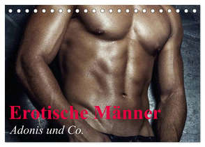 Erotische Männer – Adonis und Co. (Tischkalender 2024 DIN A5 quer), CALVENDO Monatskalender von Stanzer,  Elisabeth