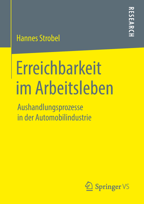 Erreichbarkeit im Arbeitsleben von Strobel,  Hannes