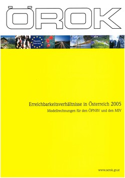 Erreichbarkeitsverhältnisse in Österreich 2005