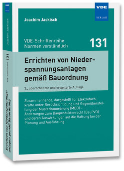 Errichten von Niederspannungsanlagen gemäß Bauordnung von Jackisch,  Joachim