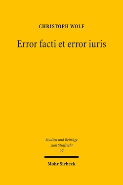 Error facti et error iuris von Wolf,  Christoph